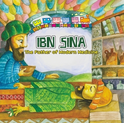 Ibn Sina: The Father of Modern Medicine - Imam, Ahmed