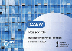 ICAEW Business Planning: Taxation: Passcards