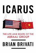 Icarus: The Life and Death of the Abraaj  Group