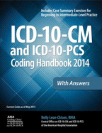 ICD-10-CM and ICD-10-PCs Coding Handbook 2014 with Answers - Leon-Chisen, Nelly