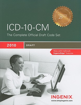ICD-10-CM Draft: The Complete Official Draft Code Set - Ingenix (Creator)