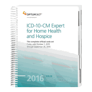 ICD-10 Expert for Home Health and Hospice 2016