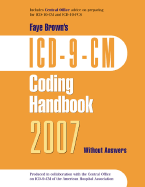 ICD-9-CM Coding Handbook, Without Answers - Brown, Faye