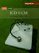 ICD-9-CM Expert for Physicians, Volumes 1 and 2, 2005, International Classification of Diseases, 9th Revision, Clinical Modification - Medicode
