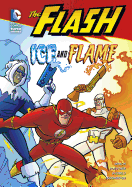 Ice and Flame (the Flash)