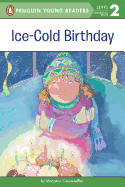 Ice-Cold Birthday (Penguin Young Readers, L2)