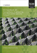 ICE Handbook of Geosynthetic Engineering: Geosynthetics and their applications
