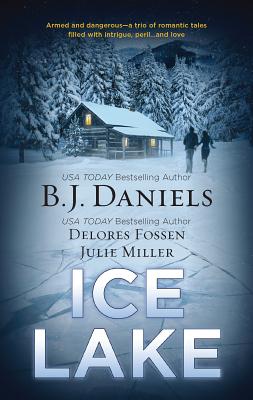 Ice Lake: An Anthology - Daniels, B J, and Fossen, Delores, and Miller, Julie