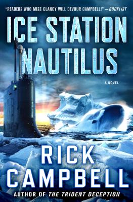 Ice Station Nautilus - Campbell, Rick