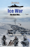 Ice War: The Next War