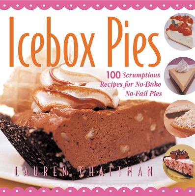Icebox Pies - Chattman, Lauren
