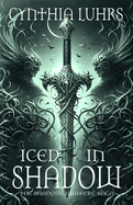 Iced in Shadow: A Shadow Walkers Holiday Novella