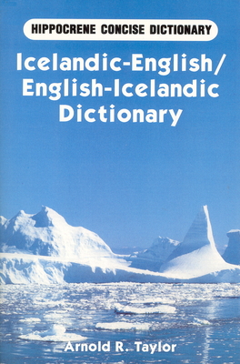 Icelandic-English/English-Icelandic Concise Dictionary - Taylor, Arnold