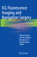 ICG Fluorescence Imaging and Navigation Surgery