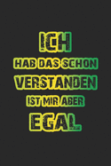 Ich hab das schon verstanden ist mir aber egal: Monatsplaner f?r pubertierende Jugendliche - Lustige Pubert?t Geschenk-Idee - A5 - 120 Seiten