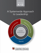 Icle Systemwide Approach to Leadership: Systemwide Approach to Leadership