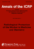 ICRP Publication 57: Radiological Protection of the Worker in Medicine and Dentistry