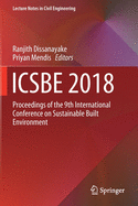 Icsbe 2018: Proceedings of the 9th International Conference on Sustainable Built Environment