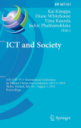 ICT and Society: 11th IFIP TC 9 International Conference on Human Choice and Computers, HCC11 2014, Turku, Finland, July 30 - August 1, 2014, Proceedings