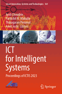 ICT for Intelligent Systems: Proceedings of ICTIS 2023