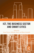 Ict, the Business Sector and Smart Cities