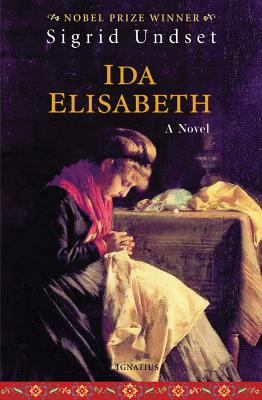 Ida Elisabeth - Undset, Sigrid