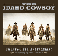 Idaho Cowboy: Twenty-Fifth Anniversary