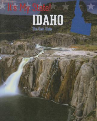 Idaho: The Gem State - Sanders, Doug, and Laks Gorman, Jacqueline, and Bjorklund, Ruth