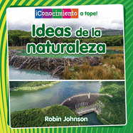 Ideas de la Naturaleza (Ideas from Nature)