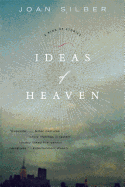 Ideas of Heaven: A Ring of Stories (Revised)
