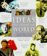 Ideas That Shaped Our World - Stewart, Robert (Editor)