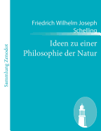 Ideen zu einer Philosophie der Natur