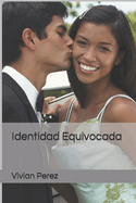 Identidad Equivocada