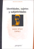 Identidades, Sujetos y Subjetividades