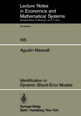 Identification in Dynamic Shock-Error Models - Maravall, A