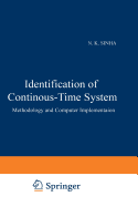 Identification of Continuous-Time Systems: Methodology and Computer Implementation