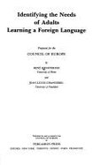 Identifying the Needs of Adults Learning a Foreign Language