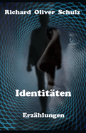 Identit?ten: Erz?hlungen