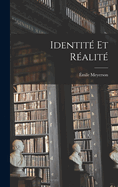 Identite Et Realite