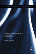 Identity and the State in Malaysia