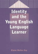 Identity and Young English Lang. Learner