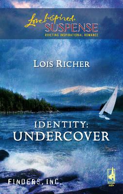 Identity: Undercover - Richer, Lois