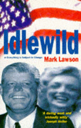 Idlewild - Lawson, Mark