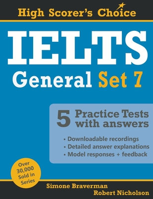 IELTS 5 Practice Tests, General Set 7: Tests No. 31-35 - Braverman, Simone, and Nicholson, Robert