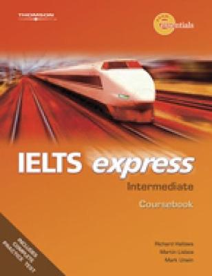 IELTS Express Intermediate: Workbook with Audio CDs - Hallows, Richard, and Lisboa, Martin, and Unwin, Mark