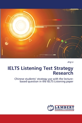 IELTS Listening Test Strategy Research - Li, Jing
