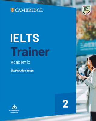 Ielts Trainer 2 Academic: Six Practice Tests - French, Amanda, and Hordern, Miles, and Bazin, Anethea