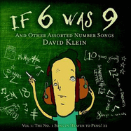 If 6 Was 9 and Other Assorted Number Songs