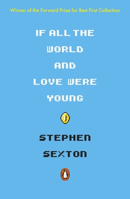 If All the World and Love Were Young - Sexton, Stephen