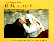 If I Forgot Thee, O Jerusalem